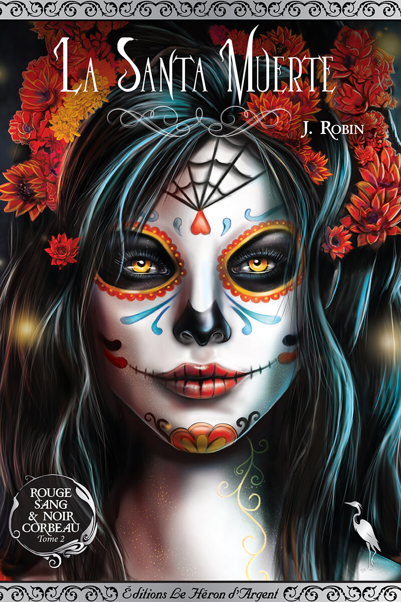 La Santa Muerte - Couverture - J.Robin - Editions Le Heron d Argent La Santa Muerte – Image 1