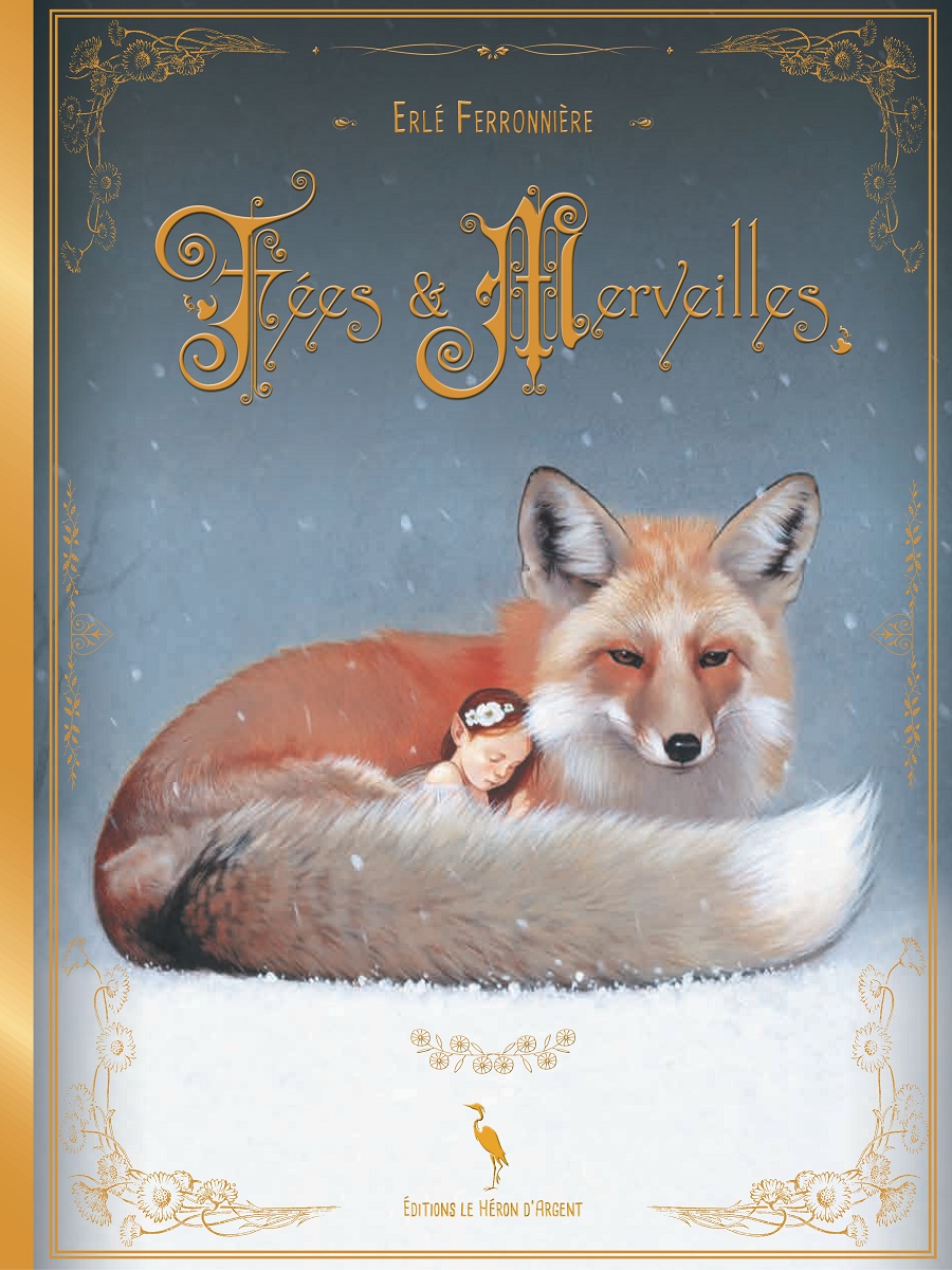 Couverture-Fees-et-Merveilles-Editions-le-Heron-d-Argent Fées & Merveilles – Image 1