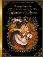 Encyclopédie des plus grandes Histoires d'Amour