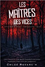 Les Maîtres des Vices