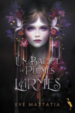 Un Ballet de Plumes et de Larmes – Image 2